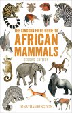 The Kingdon Field Guide to African Mammals (eBook, PDF)