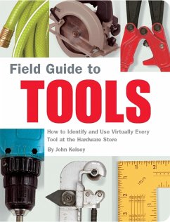 Field Guide to Tools (eBook, ePUB) - Kelsey, John