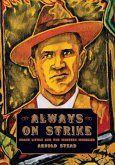 Always on Strike (eBook, ePUB)