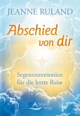 Abschied von dir (eBook, ePUB) Abschied von dir (eBook, ePUB)