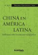 China en América Latina: Reflexiones... - Bild 1