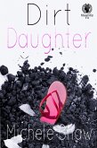 Dirt Daughter (eBook, ePUB)