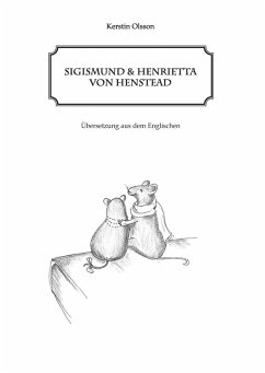 Sigismund und Henrietta von Henstead (eBook, ePUB) - Olsson, Kerstin
