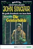 Die Geisterhöhle / John Sinclair Bd.26 (eBook, ePUB)