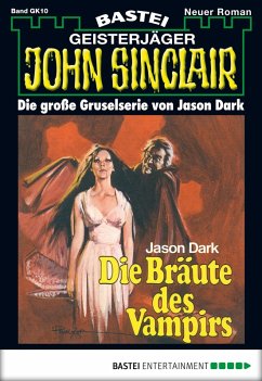 Cover Die Bräute des Vampirs / John Sinclair Bd.10 (eBook, ePUB)