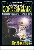 Dr. Satanos / John Sinclair Bd.3 (eBook, ePUB)
