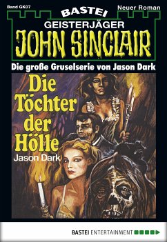 Die Töchter der Hölle / John Sinclair Bd.7 (eBook, ePUB) - Dark, Jason
