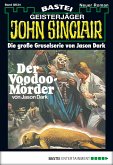 Der Voodoo-Mörder / John Sinclair Bd.34 (eBook, ePUB)