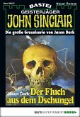 Der Fluch aus dem Dschungel / John Sinclair Bd.27 (eBook, ePUB)