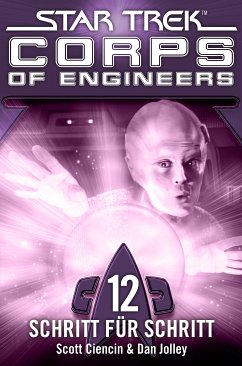 Star Trek - Corps of Engineers 12: Schritt für Schritt (eBook, ePUB) - Ciencin, Scott; Jolley, Dan