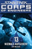 Star Trek - Corps of Engineers 13: Niemals aufgeben! (eBook, ePUB)