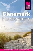 Reise Know-How Reiseführer Dänemark - Nordseeküste (eBook, PDF)