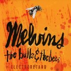 The Bulls & The Bees/Electroretard