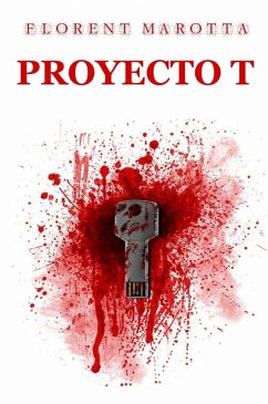 Proyecto T (eBook, ePUB) - Marotta, Florent