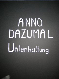 Untenhaltung (eBook, ePUB) - Dazumal, Anno