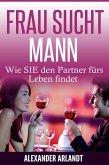 FRAU SUCHT MANN (eBook, ePUB)
