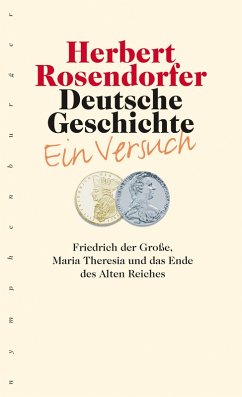 Deutsche Geschichte - Ein Versuch, Bd. 6 (eBook, PDF) - Rosendorfer, Herbert
