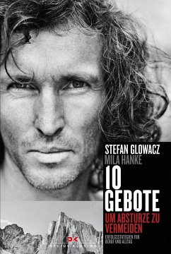 10 Gebote, um Abstürze zu vermeiden (eBook, ePUB) - Glowacz, Stefan; Hanke, Mila