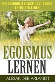 EGOISMUS LERNEN (eBook, ePUB)