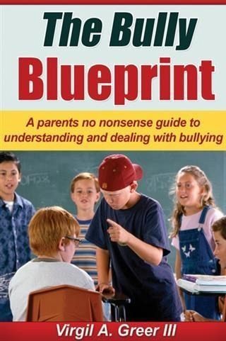 Bully Blueprint (eBook, ePUB)