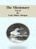The Missionary: Vol. II (eBook, ePUB)