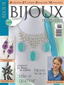 Bijoux Magazine - N. 3 - Settembre/Ottobre 2013 (eBook, PDF) - Magazine, Bijoux