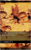 Genghis Khan: his life and battles (eBook, ePUB)