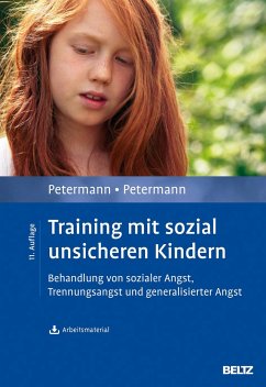 Training mit sozial unsicheren Kindern - Petermann, Ulrike;Petermann, Franz