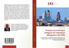 Analyse économique intégrée de l'adoption obligatoire des IFRS - Sayumwe, Michel