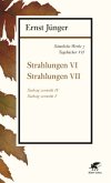Strahlungen / Sämtliche Werke Abt.1. Tagebücher, 7, Tl.6