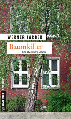 Baumkiller - Färber, Werner