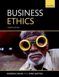Business Ethics - Crane, Andrew; Matten, Dirk