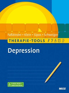 Therapie-Tools Depression - Faßbinder, Eva;Klein, Jan Philipp;Sipos, Valerija
