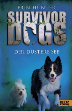Cover Der düstere See / Survivor Dogs Bd.5
