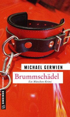 Brummschädel / Exkommissar Max Raintaler Bd.9 - Gerwien, Michael