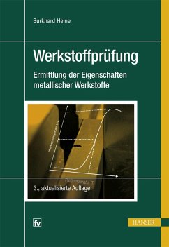Werkstoffprüfung - Heine, Burkhard