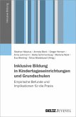 Inklusive Bildung in Kindertageseinrichtungen und Grundschulen