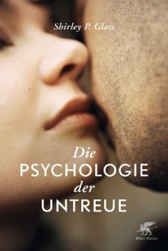 Die Psychologie der Untreue - Glass, Shirley