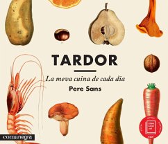 Tardor, la meva cuina de cada dia - Sans Estrada, Pere