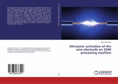 Ultrasonic activation of the wire electrode on EDM processing machine - Nani, Viorel-Mihai