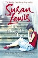 Too Close To Home - Lewis, Susan