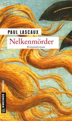 Nelkenmörder - Lascaux, Paul