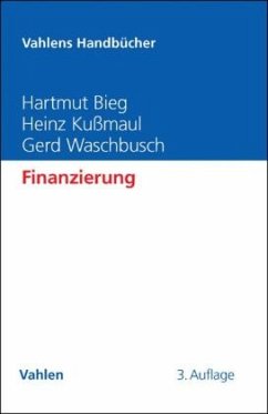 Finanzierung - Bieg, Hartmut;Kußmaul, Heinz;Waschbusch, Gerd