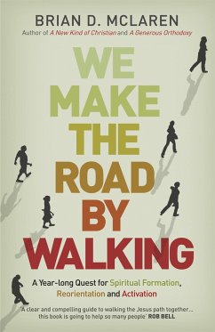 We Make the Road by Walking - McLaren, Brian D.