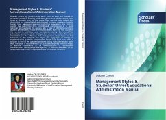 Management Styles & Students' Unrest;Educational Administration Manual - Cheloti, Selpher