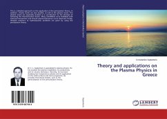 Theory and applications on the Plasma Physics in Greece - Xaplanteris, Constantine