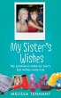 My Sisters Wishes - Bild 1
