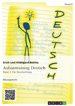 Aufsatztraining Deutsch - Band 3: Die Beschreibung - Bulitta, Erich;Bulitta, Hildegard