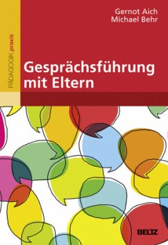 Gesprächsführung mit Eltern - Behr, Michael;Aich, Gernot