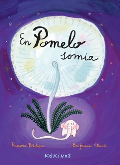 En Pomelo somia - Chaud, Benjamín; Bâdescu, Ramona